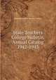 State Teachers College bulletin. Annual Catalog 1942-1943, Bloomsburg State Teachers College 