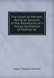 The Count at Harvard: Being an Account of the Adventures of a Young Gentleman of Fashion at ., Holland Rupert Sargent 