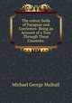 The cotton fields of Paraguay and Corrientes: Being an Account of a Tour Through These Countries ., Mulhall Michael George 