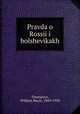 Правда о России и болшевиках, Thompson, William Boyce, 1869-1930 