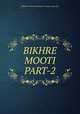 BIKHRE MOOTI PART-2, Maulana Younus Palanpuri || www.e-iqra.info 