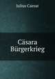 Casara Burgerkrieg, Julius Caesar 