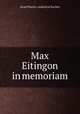Max Eitingon in memoriam, Israel Psycho-analytical Society 