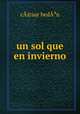 un sol que en invierno, 