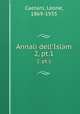 Annali dell`Islam. 2, pt.1, Leone Caetani 