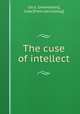The cuse of intellect, Cecil, Gwendolen], Lady [from old catalog] 