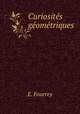 Curiosites geometriques, E. Fourrey 