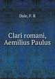 Clari romani, Aemilius Paulus, Dale, F. R 