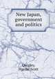 New Japan, government and politics, Quigley, Harold Scott 
