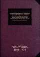 Commerce and industry, a historical review of the economic conditions of the British Empire from the Peace of Paris in 1815 to the Declaration of War in 1914, based on parliamentary debates;, Page, William, 1861-1934 