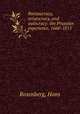 Bureaucracy, aristocracy, and autocracy: the Prussian experience, 1660-1815, Rosenberg, Hans 