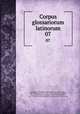 Corpus glossariorum latinorum. 07, Wallace Martin Lindsay 
