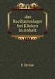 .das Bacillarienlager bei Klieken in Anhalt., K. Strose 