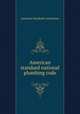 American standard national plumbing code, American Standards Association 