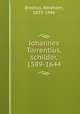 Johannes Torrentius, schilder, 1589-1644, Bredius, Abraham, 1855-1946 