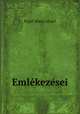 Emlekezesei, Rippl-Ronai Jozsef 