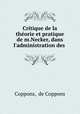 Critique de la theorie et pratique de m.Necker, dans l