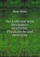 Das Erdl und seine Vervandten: Geschichte, Physikalische und chemische ., Hans Hofer 