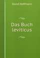 Das Buch leviticus, David Hoffmann 