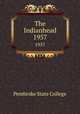 The Indianhead. 1957, Pembroke State College 