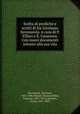 Scelta di prediche e scritti di fra Girolamo Savonarola. A cura di P. Villari e E. Casanova. Con nuovi documenti intorno alla sua vita, Savonarola, Girolamo, 1452-1498,Filipepi, Simone,Villari, Pasquale, 1827-1917,Casanova, Enrico, 1857-1903 