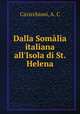 Dalla Somalia italiana all