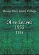Olive Leaves. 1955, Mount Allen Junior College 