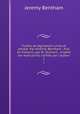 Traites de legislation civile et penale. Par Jeremie Bentham . Pub. en francois, par Et. Dumont . d