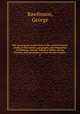 The seven great monarchies of the ancient Eastern world, or The history, geography, and antiquities of Chaldaea, Assyria, Babylon, Media, Persia, Parthia, and Sassanian, or New Persian Empire. 2, Rawlinson, George 