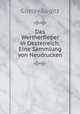 Das Wertherfieber in Oesterreich: Eine Sammlung von Neudrucken, Gustav Gugitz 