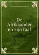 De Afrikaander en zijn taal, Pieter Jacobus Gerhardus de Vos 