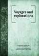 Voyages and explorations, Champlain, Samuel de, 1567-1635,Bourne, Annie Nettleton,Bourne, Edward Gaylord, 1860-1908 