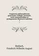 Fragmenta philosophorum graecorum. Collegit, recensuit, vertit annotationibus et prolegomenis illustravit indicibus. 1, Mullach, Friedrich Wilhelm August 