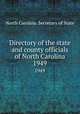 Directory of the state and county officials of North Carolina. 1949, North Carolina. Secretary of State 