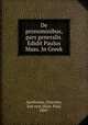 De pronominibus, pars generalis. Edidit Paulus Maas. In Greek, Apollonius, Dyscolus, 2nd cent,Maas, Paul, 1880- 