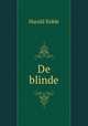 De blinde, Harald Kidde 