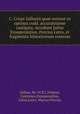C. Crispi Sallustii quae exstant ex optimis codd. accuratissime castigata. Accedunt Julius Exsuperantius, Porcius Latro, et fragmenta historicorum veterum, Sallust, 86-34 B.C,Vulpius, Cajetanus,Exsuperantius, Julius,Latro, Marcus Porcius 