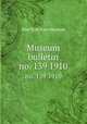 Museum bulletin. no. 139 1910, New York State Museum 