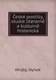 Ceske postilly, studie literarne a kulturne historicka, Hynek Hruby 