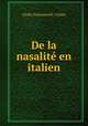 De la nasalite en italien, Giulio Panconcelli -Calzia 