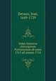 Index funereus chirurgorum Parisiensium ab anno 1315 ad annum 1714, Devaux, Jean, 1649-1729 