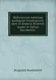 Defixionum tabellae quotquot innotuerunt: tam in Graecis Orientis quam in totius Occidentis ., Auguste Audollent 