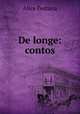 De longe: contos, Alice Pestana 