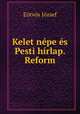 Kelet nepe es Pesti hirlap. Reform, Eotvos Jozsef 