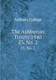 The Ashburian Trinity 1940. 23, No. 2, Ashbury College 