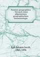 Nomina geographica : Versuch einer allgemeinen geographischen Onomatologie, Egli, Johann Jacob, 1825-1896 