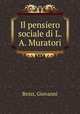 Il pensiero sociale di L.A. Muratori, Bezzi, Giovanni 