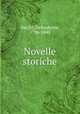 Novelle storiche, Sacchi, Defendente, 1796-1840 