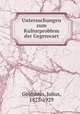 Untersuchungen zum Kulturproblem der Gegenwart, Goldstein, Julius, 1873-1929 