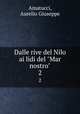 Dalle rive del Nilo ai lidi del "Mar nostro". 2, Amatucci, Aurelio Giuseppe 